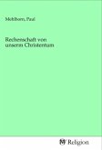 Rechenschaft von unserm Christentum Rechenschaft von unserm Christentum
