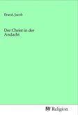 Der Christ in der Andacht