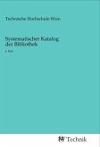 Systematischer Katalog der Bibliothek