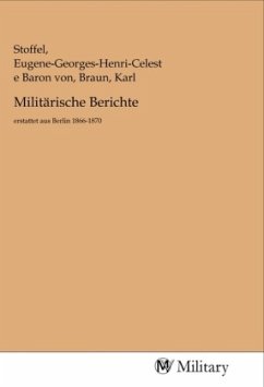 Militärische Berichte