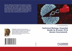 Technical Biology: Essential Guide to A-Level, FE & Access Coursework