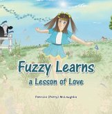 Fuzzy Learns a Lesson of Love (eBook, ePUB) Fuzzy Learns a Lesson of Love (eBook, ePUB)