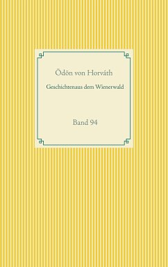 Geschichten aus dem Wienerwald (eBook, ePUB) - Horváth, Ödön von