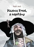 Piszkos Fred, a kapitány (eBook, ePUB)