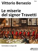 Le miserie del signor Travetti (eBook, ePUB)