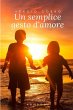 Un semplice gesto d'amore (eBook, ePUB) - Bild 1