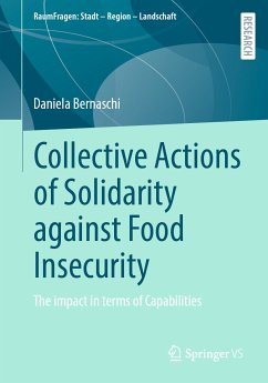 Collective Actions of Solidarity against Food Insecurity (eBook, PDF) - Bernaschi, Daniela