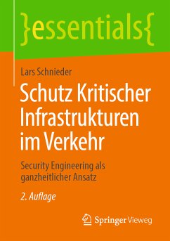 Schutz Kritischer Infrastrukturen im Verkehr (eBook, PDF) - Schnieder, Lars