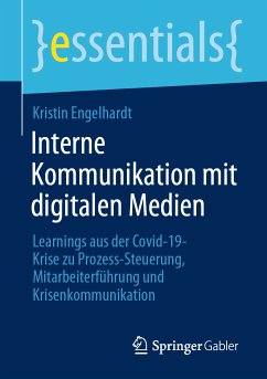 Interne Kommunikation mit digitalen Medien (eBook, PDF) - Engelhardt, Kristin