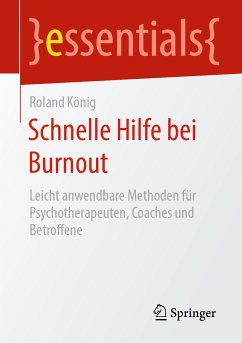 Schnelle Hilfe bei Burnout (eBook, PDF) - König, Roland