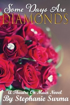Cover Some Days Are Diamonds (eBook, ePUB)