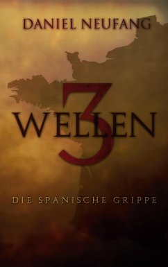 3 Wellen (eBook, ePUB) - Neufang, Daniel