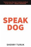 Speak Dog (eBook, ePUB)