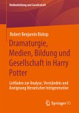 Dramaturgie, Medien, Bildung und Gesellschaft in Harry Potter (eBook, PDF)