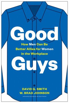 Good Guys (eBook, ePUB) - Smith, David G.; Johnson, W. Brad