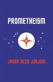 Prometheism (eBook, ePUB)