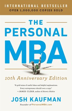The Personal MBA 10th Anniversary Edition (eBook, ePUB) - Kaufman, Josh