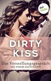 DIRTY KISS - Das Vorstellungsgespräch (eBook, ePUB)