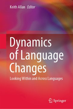 Dynamics of Language Changes (eBook, PDF)