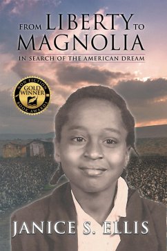 From Liberty To Magnolia (eBook, ePUB) - Ellis, Janice