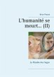 L'humanité se meurt... (eBook, ePUB) - Bild 1
