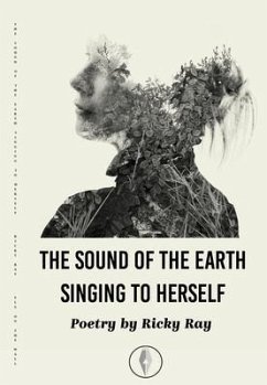 Cover The Sound of the Earth Singing to Herself (eBook, ePUB)