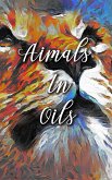 Animals In Oils (eBook, ePUB)