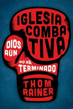 Iglesia combativa (eBook, ePUB) - S. Rainer, Thom