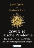 Covid-19: Falsche Pandemie (eBook, ePUB)