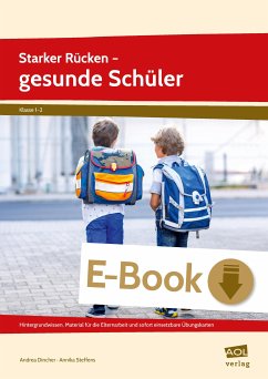 Starker Rücken - gesunde Schüler (eBook, PDF) - Dincher, Andrea; Steffens, Annika