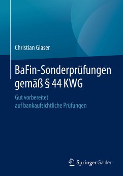 BaFin-Sonderprüfungen gemäß § 44 KWG (eBook, PDF) - Glaser, Christian