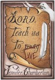 Lord, Teach Us To Live (eBook, ePUB)