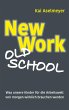 New Work - Old School (eBook, ePUB) - Bild 1