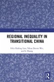 Regional Inequality in Transitional China (eBook, ePUB)