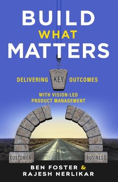 Build What Matters (eBook, ePUB) - Foster, Ben