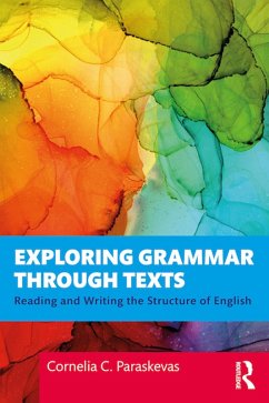 Exploring Grammar Through Texts (eBook, PDF) - Paraskevas, Cornelia