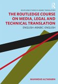 The Routledge Course on Media, Legal and Technical Translation (eBook, ePUB)