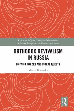 Orthodox Revivalism in Russia (eBook, ePUB) - Benovska, Milena