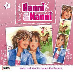 Folge 03: Hanni und Nanni in neuen Abenteuern (MP3-Download) - Blyton, Enid