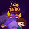 João Tem Medo e Quem Não Tem? (eBook,... - Bild 1