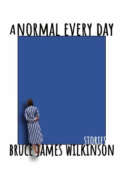 Cover A Normal Every Day: Stories (eBook, ePUB)
