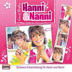 Folge 26: Schwere Entscheidung für Hanni und Nanni (MP3-Download) - Minninger, André; Blyton, Enid
