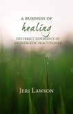 The Business of Healing (eBook, ePUB)