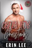 Crazy for Christmas (eBook, ePUB)
