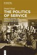 The Politics of Service - Bild 1