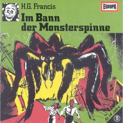 Folge 09: Im Bann der Monsterspinne (MP3-Download) - Francis, H.G.