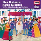 Folge 90: Des Kaisers neue Kleider / Die Prinzessin auf der Erbse / Das hässliche junge Entlein (MP3-Download)