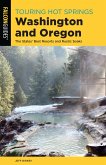 Touring Hot Springs Washington and Oregon (eBook, ePUB)