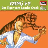 Folge 77: Kung Fu - Der Tiger von Apache Creek (MP3-Download)