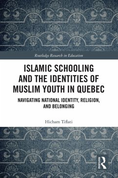 Cover Islamic Schooling and the Identities of Muslim Youth in Quebec (eBook, PDF)